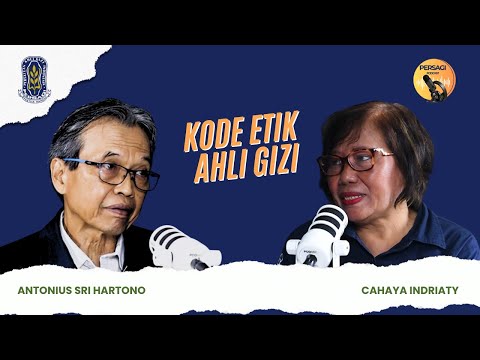 Kode Etik Ahli Gizi | PERSAGI Kabupaten Lima Puluh Kota PODCAST Eps. 14